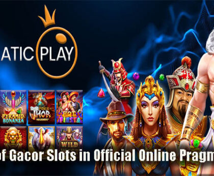 3 Types of Gacor Slots in Official Online Pragmatic Play