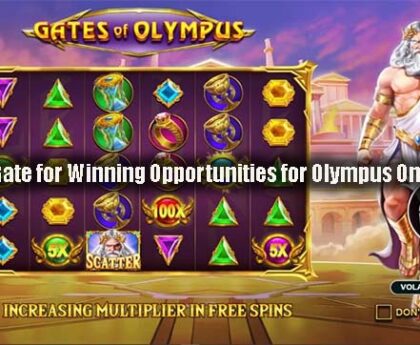 The Right Gate for Winning Opportunities for Olympus Online Slots